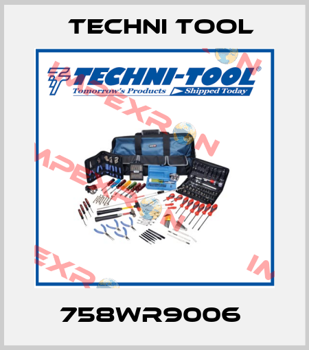 758WR9006  Techni Tool