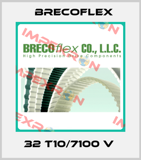 32 T10/7100 V  Brecoflex