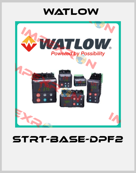 STRT-BASE-DPF2  Watlow