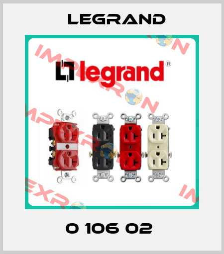 0 106 02  Legrand