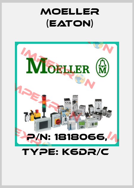 P/N: 1818066, Type: K6DR/C  Moeller (Eaton)