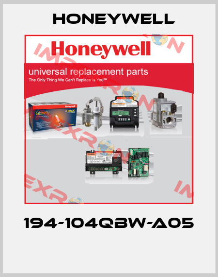 194-104QBW-A05  Honeywell