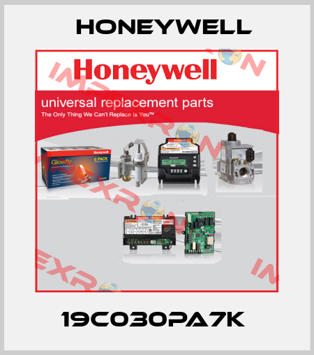 19C030PA7K  Honeywell