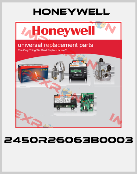 2450R2606380003  Honeywell