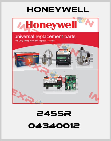2455R  04340012  Honeywell