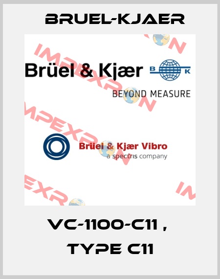 VC-1100-C11 ,  Type C11 Bruel-Kjaer