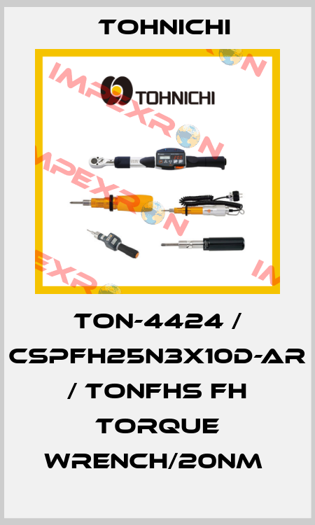 TON-4424 / CSPFH25N3X10D-AR / TONFHS FH Torque Wrench/20Nm  Tohnichi