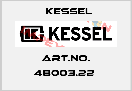 Art.No. 48003.22  Kessel