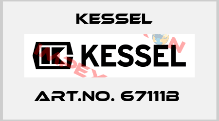 Art.No. 67111B  Kessel