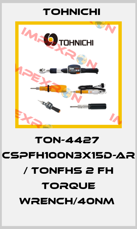 TON-4427  CSPFH100N3X15D-AR / TONFHS 2 FH Torque Wrench/40Nm  Tohnichi