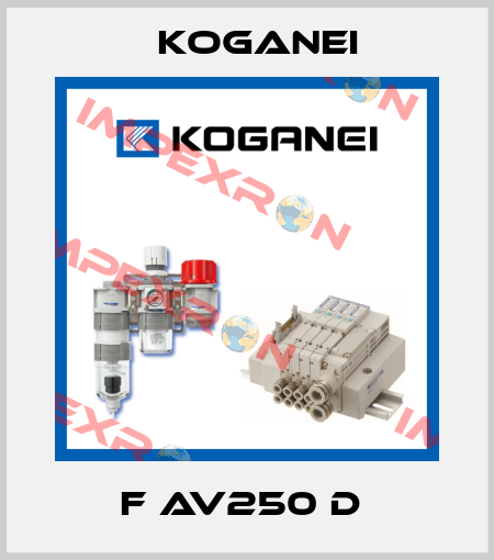 F AV250 D  Koganei