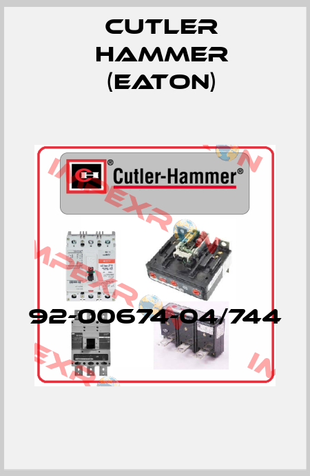 92-00674-04/744  Cutler Hammer (Eaton)
