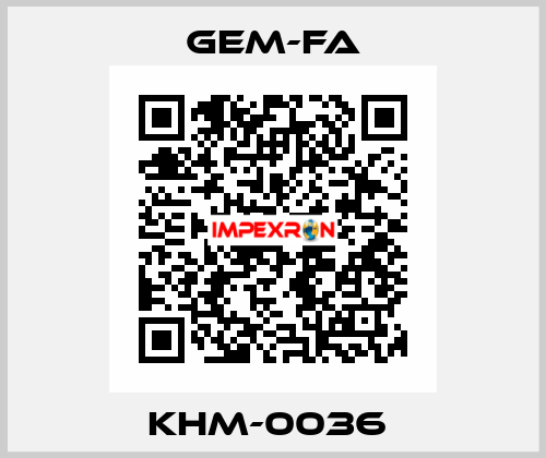 KHM-0036  Gem-Fa