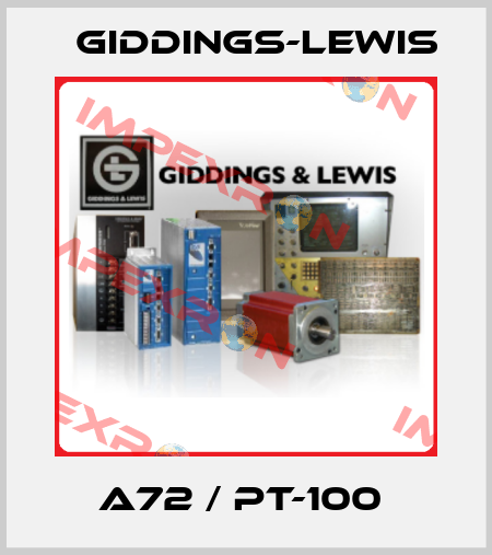 A72 / PT-100  Giddings-Lewis