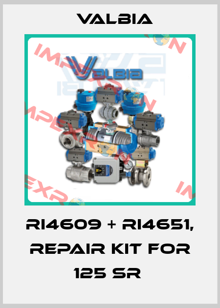 RI4609 + RI4651, Repair kit for 125 SR  Valbia