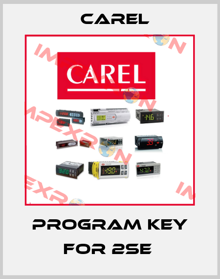 Program Key For 2SE  Carel