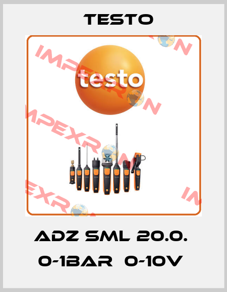 ADZ SML 20.0.  0-1BAR  0-10V  Testo