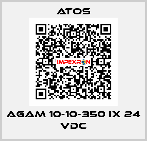 AGAM 10-10-350 IX 24 VDC Atos