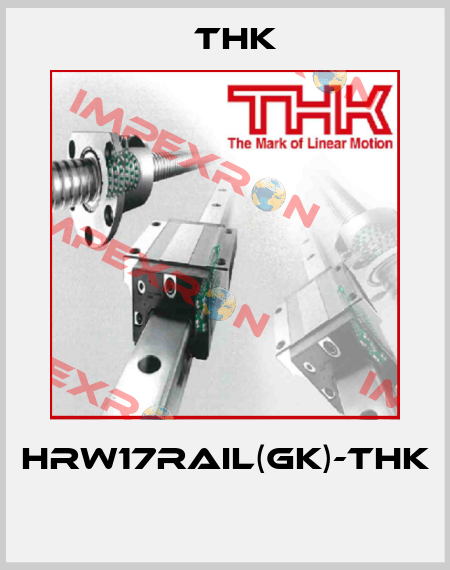 HRW17RAIL(GK)-THK  THK
