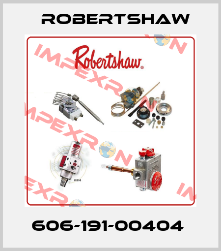 606-191-00404  Robertshaw