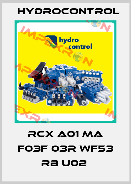 RCX A01 MA F03F 03R WF53 RB U02  Hydrocontrol