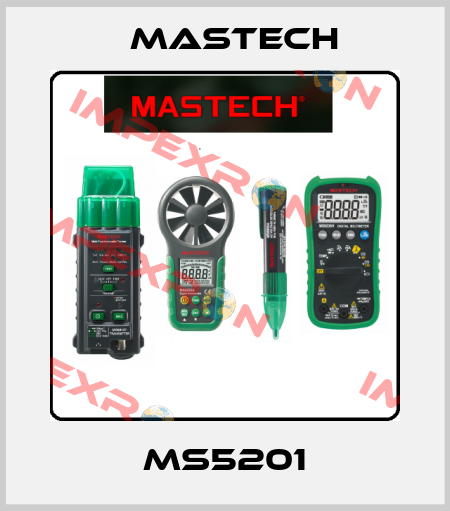 MS5201 Mastech