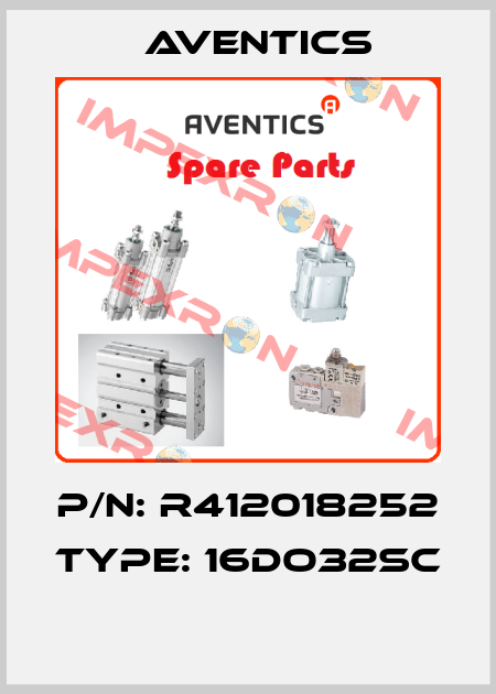 P/N: R412018252 Type: 16DO32SC  Aventics