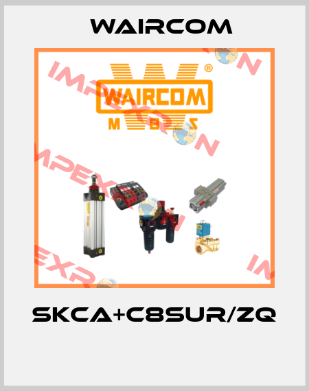 SKCA+C8SUR/ZQ  Waircom