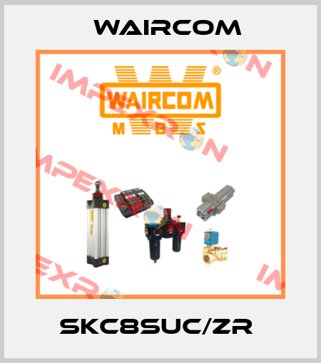 SKC8SUC/ZR  Waircom