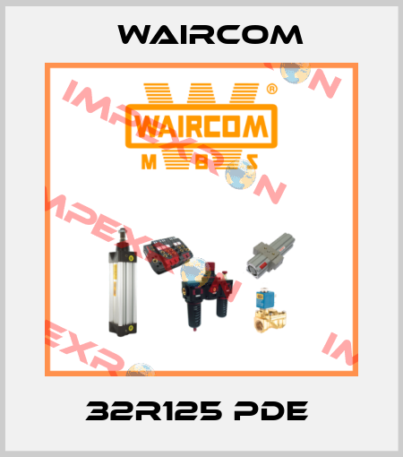 32R125 PDE  Waircom