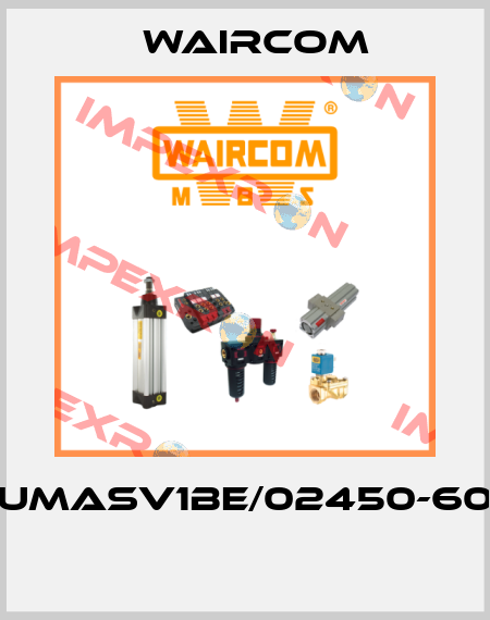 UMASV1BE/02450-60  Waircom