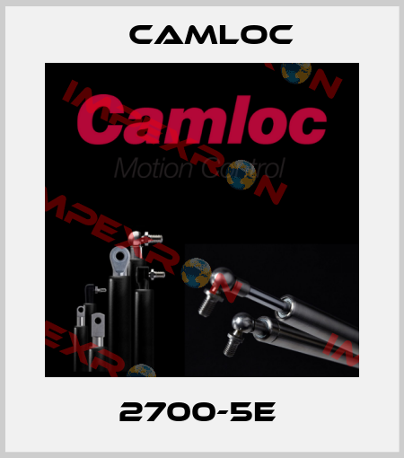 2700-5E  Camloc