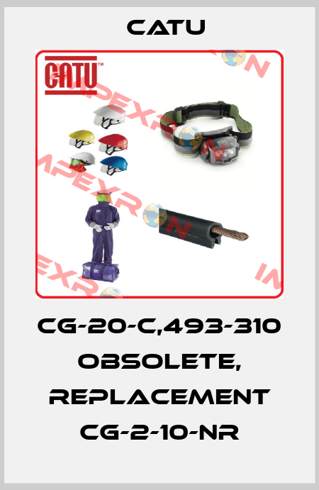 CG-20-C,493-310 obsolete, replacement CG-2-10-NR Catu