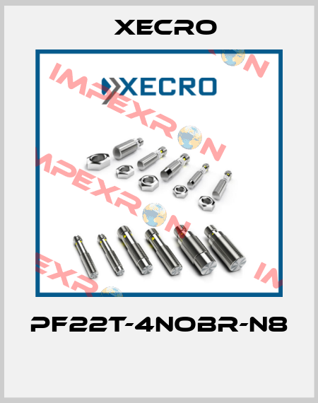 PF22T-4NOBR-N8  Xecro
