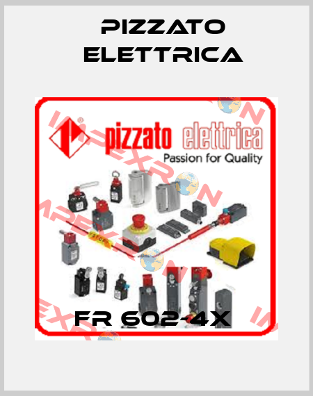 FR 602-4X  Pizzato Elettrica