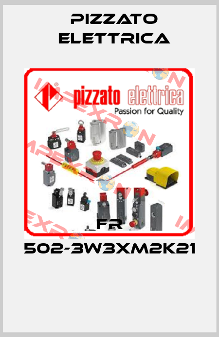 FR 502-3W3XM2K21  Pizzato Elettrica