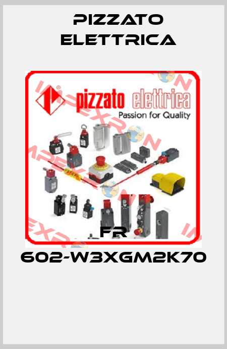 FR 602-W3XGM2K70  Pizzato Elettrica