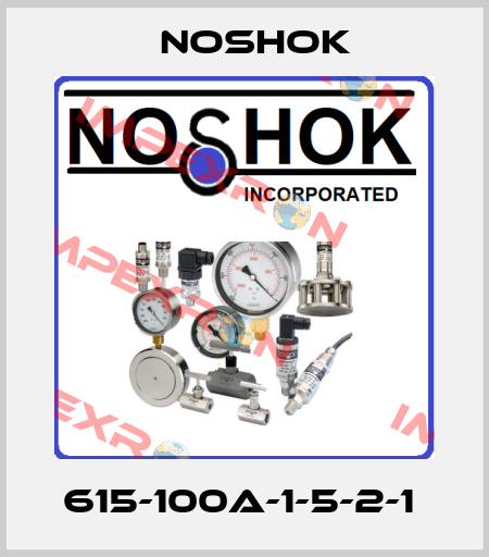 615-100A-1-5-2-1  Noshok