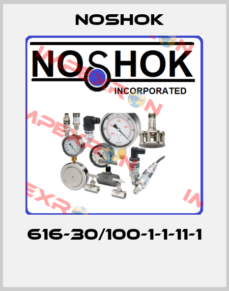 616-30/100-1-1-11-1  Noshok