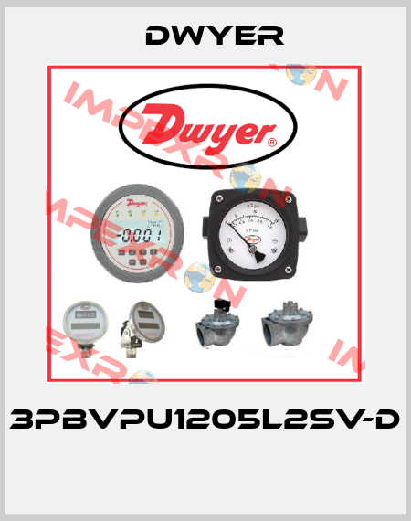 3PBVPU1205L2SV-D  Dwyer