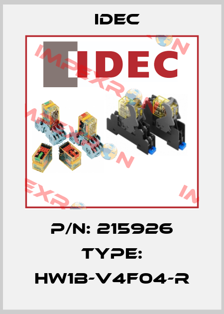 P/N: 215926 Type: HW1B-V4F04-R Idec