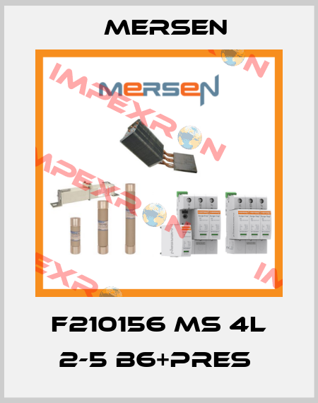 F210156 MS 4L 2-5 B6+PRES  Mersen