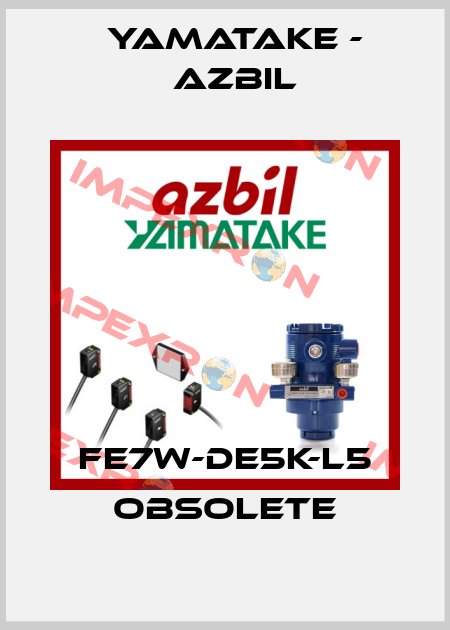 FE7W-DE5K-L5 obsolete Yamatake - Azbil