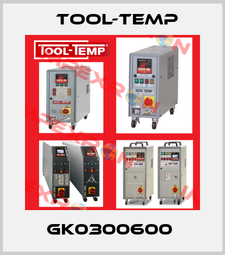 GK0300600  Tool-Temp