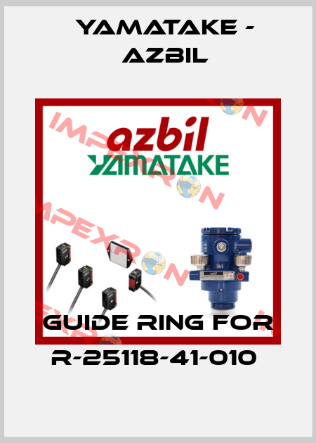 GUIDE RING FOR R-25118-41-010  Yamatake - Azbil