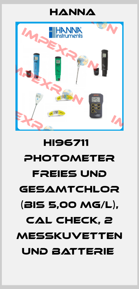 HI96711   PHOTOMETER FREIES UND GESAMTCHLOR (BIS 5,00 MG/L), CAL CHECK, 2 MESSKUVETTEN UND BATTERIE  Hanna