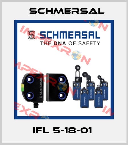 IFL 5-18-01  Schmersal