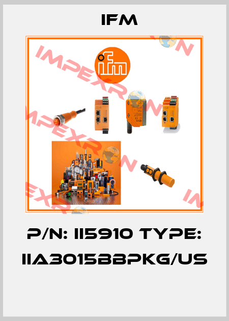 P/N: II5910 Type: IIA3015BBPKG/US  Ifm
