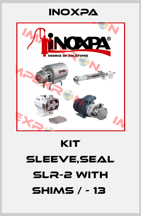 KIT SLEEVE,SEAL SLR-2 WITH SHIMS / - 13  Inoxpa