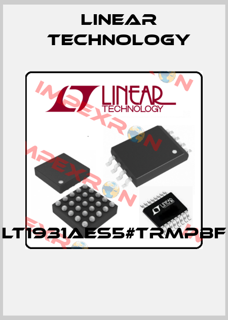 LT1931AES5#TRMPBF  Linear Technology